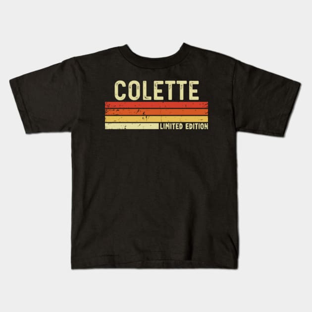 Colette First Name Vintage Retro Gift For Colette Kids T-Shirt by CoolDesignsDz